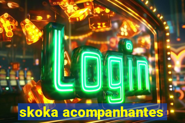 skoka acompanhantes